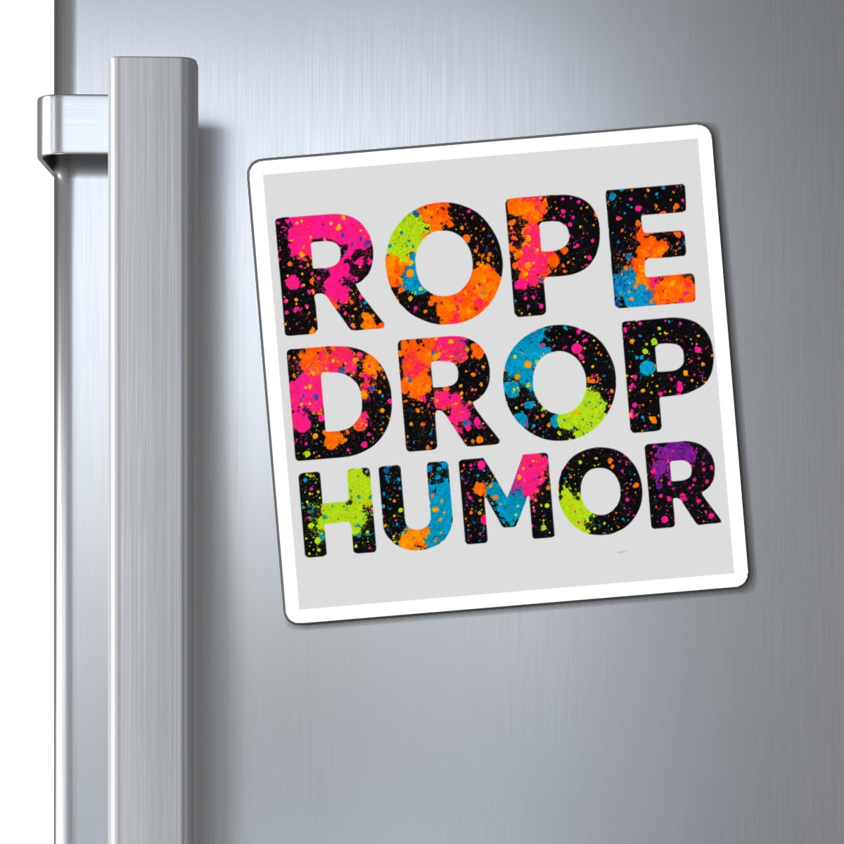 Rope Drop Humor Magnet