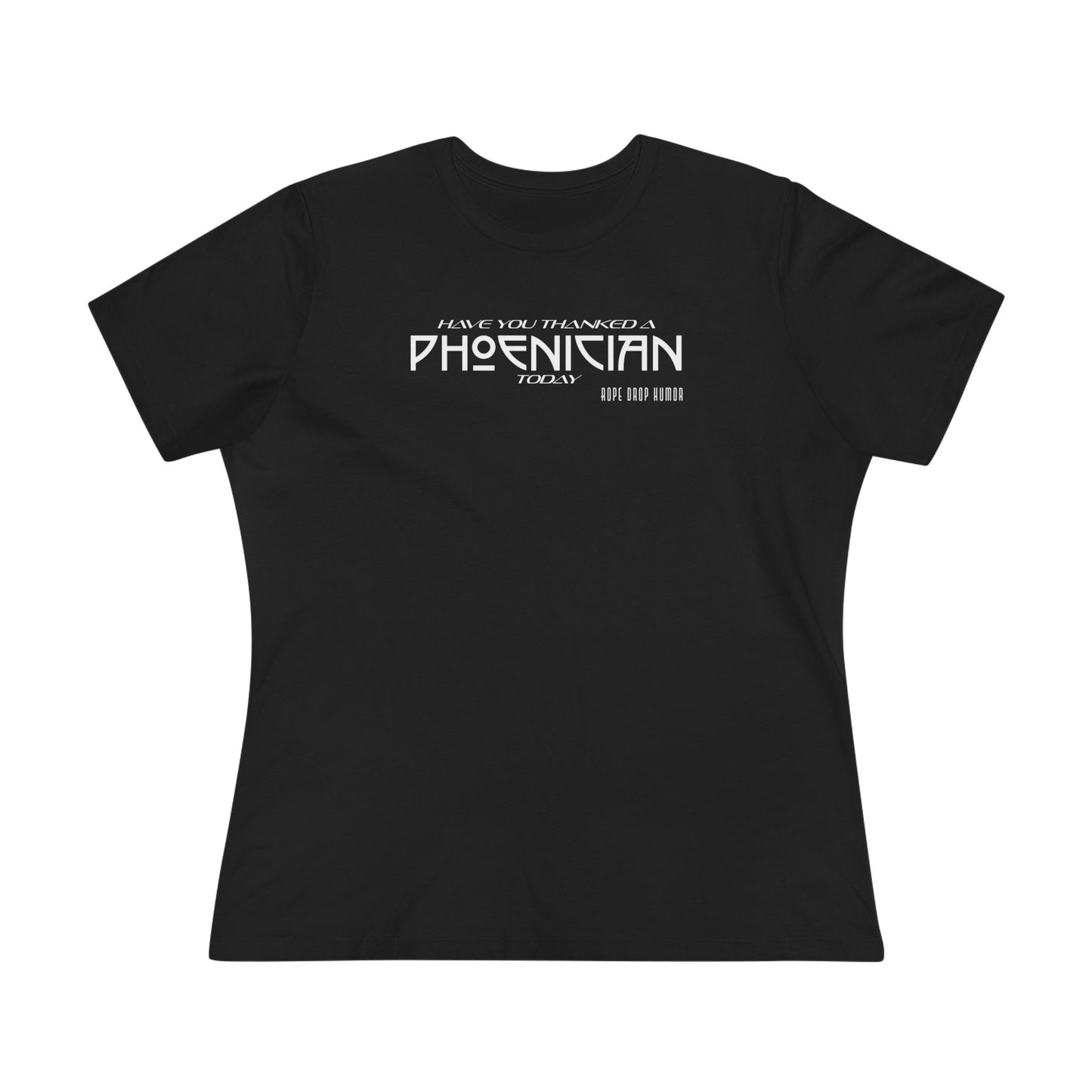 Thanks Phoenicians Women's Fit T-shirt