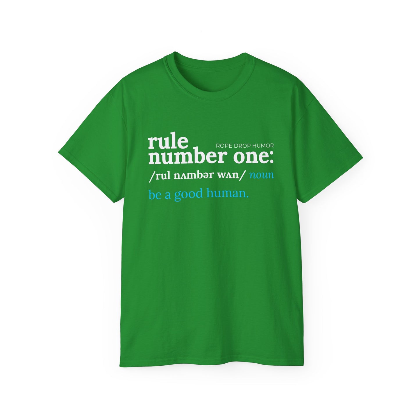 Be a Good Human; Larger Fit