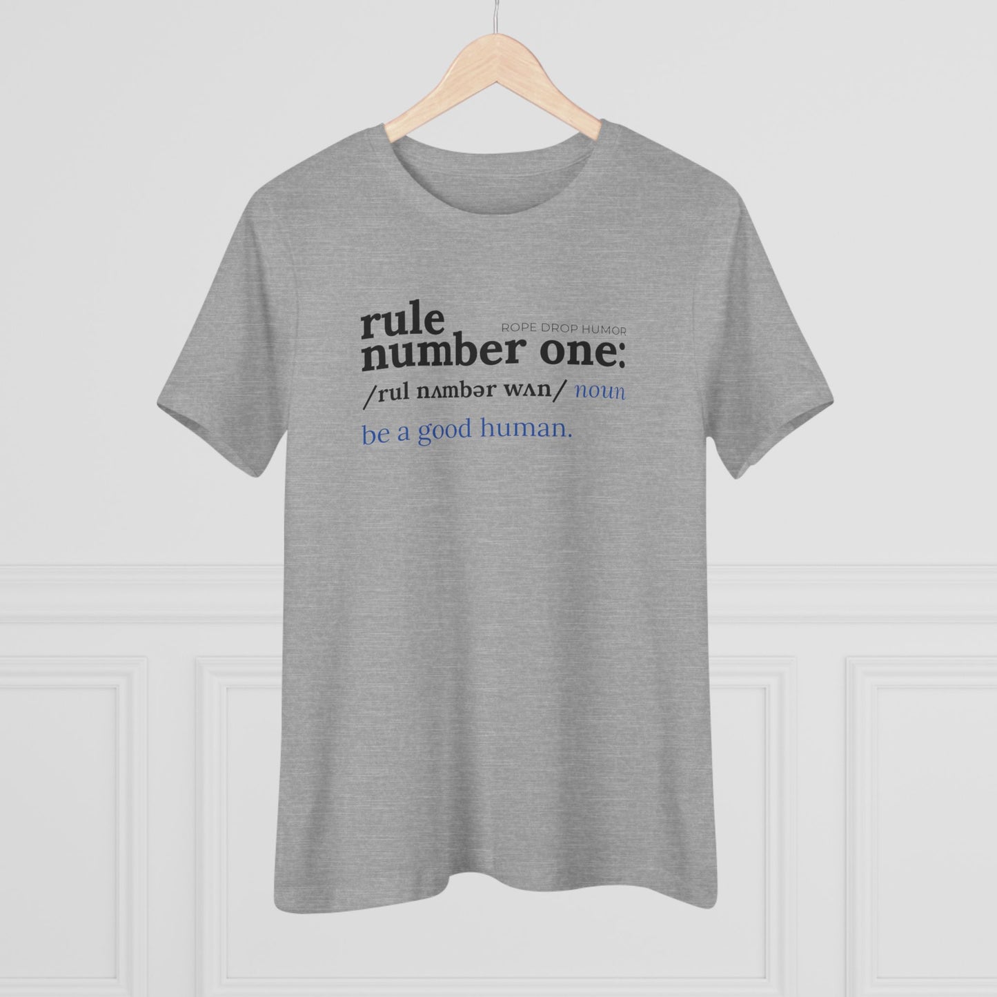Rule Number One Women's Fit T-shirt