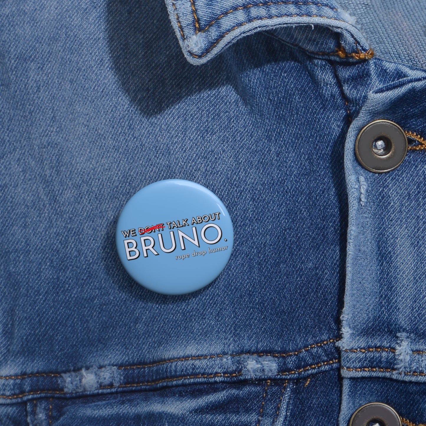 *Gasp*. who's responsible for this. Button