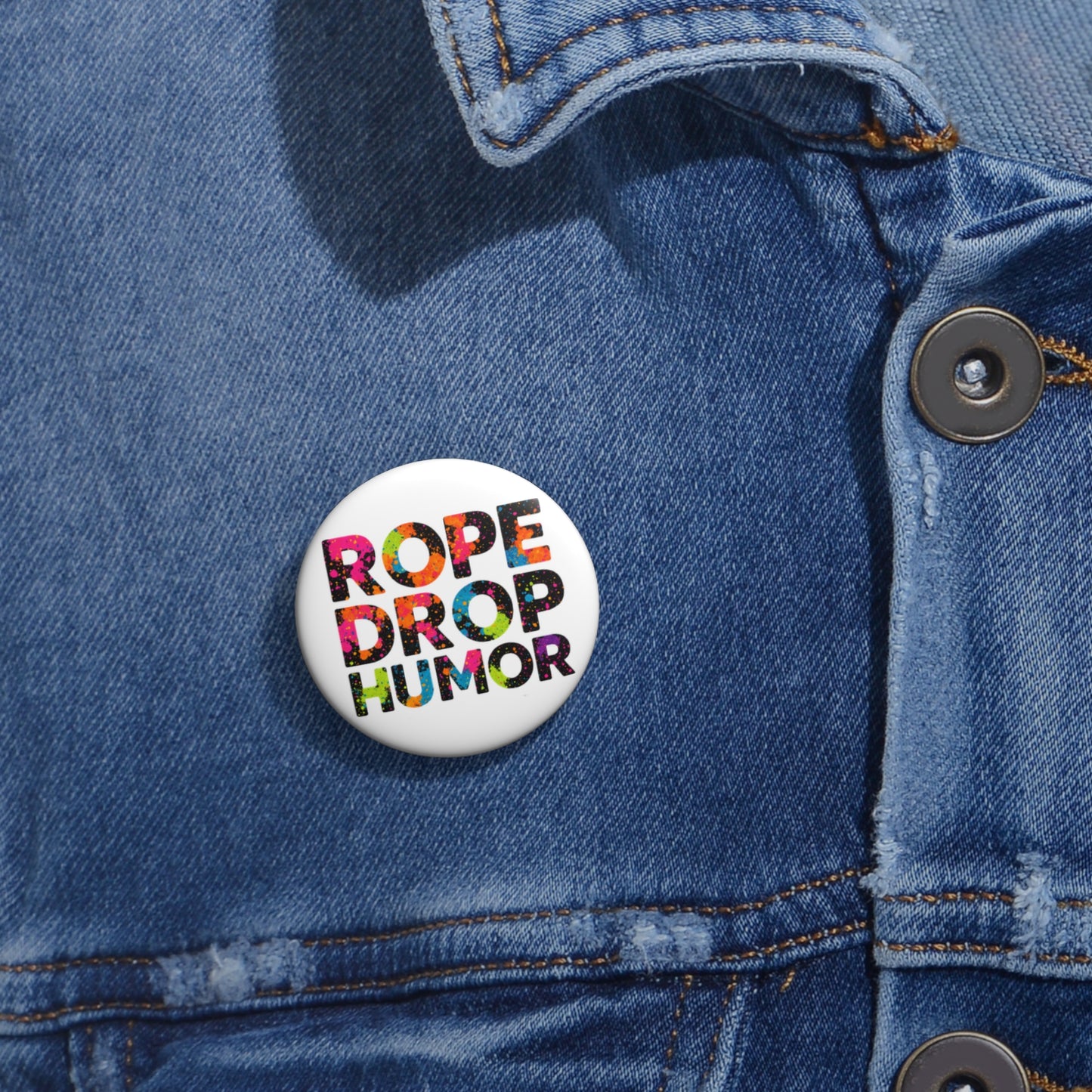 ROPE DROP HUMOR Button