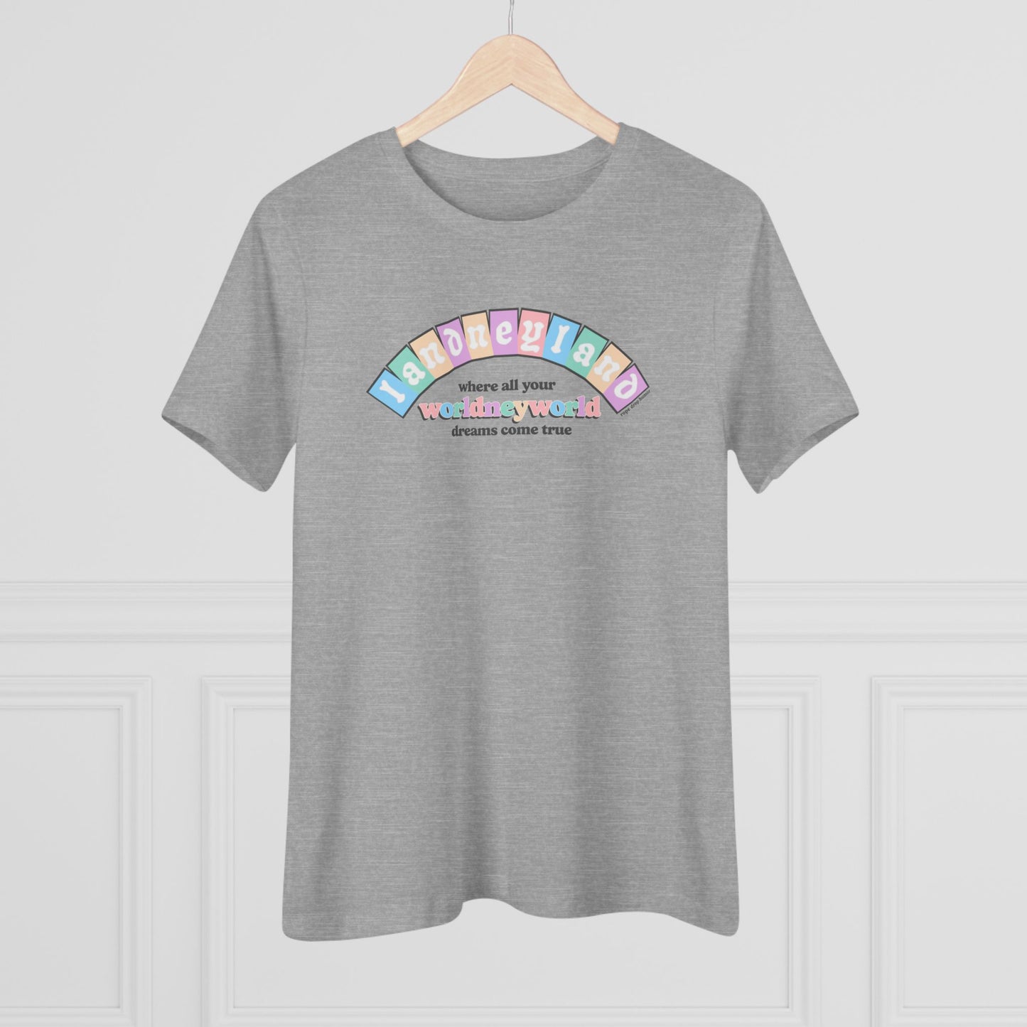 Landneyland Worldneworld Women's Fit