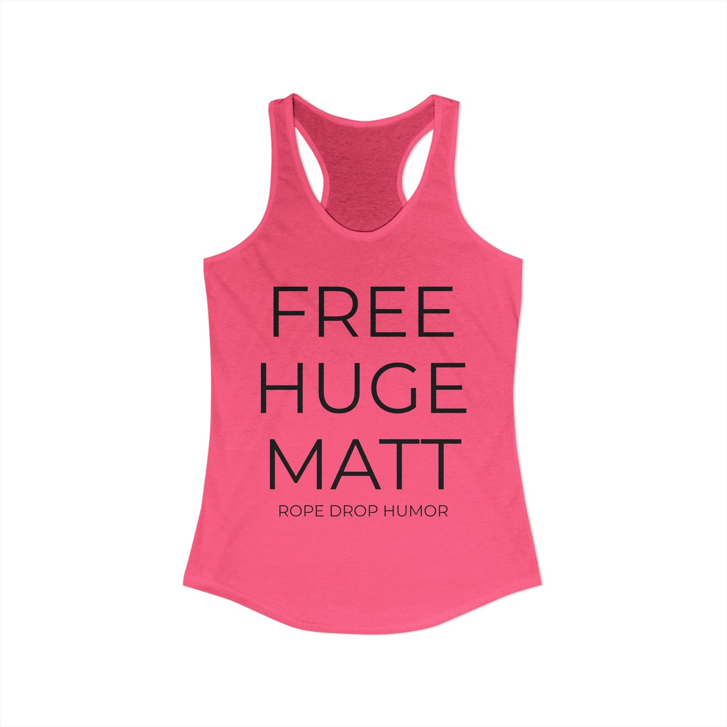 FREE HUGE MATT Racerback Tank Top (runs small)