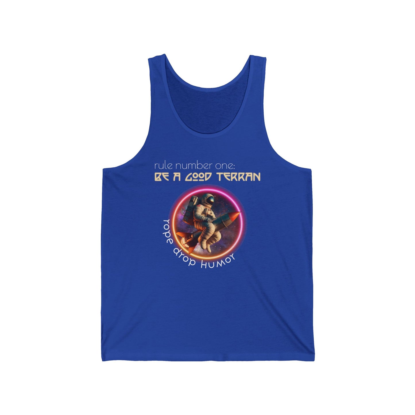 Be A Good Terran Unisex Tank