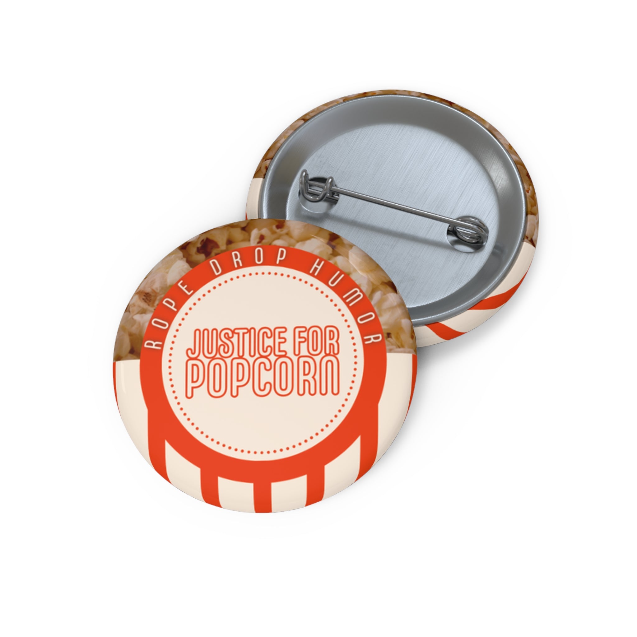 Justice for Popcorn Button – Rope Drop Humor