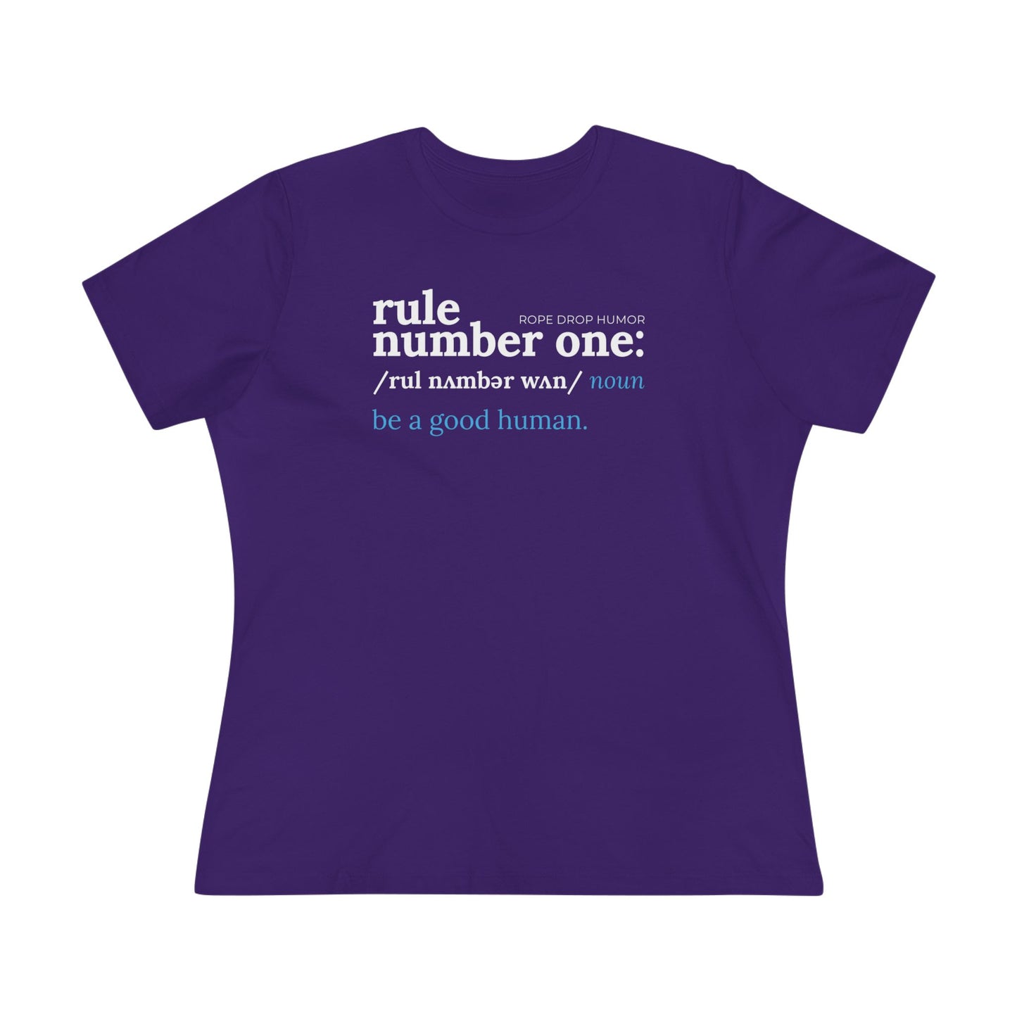 Rule Number One Women's Fit T-shirt