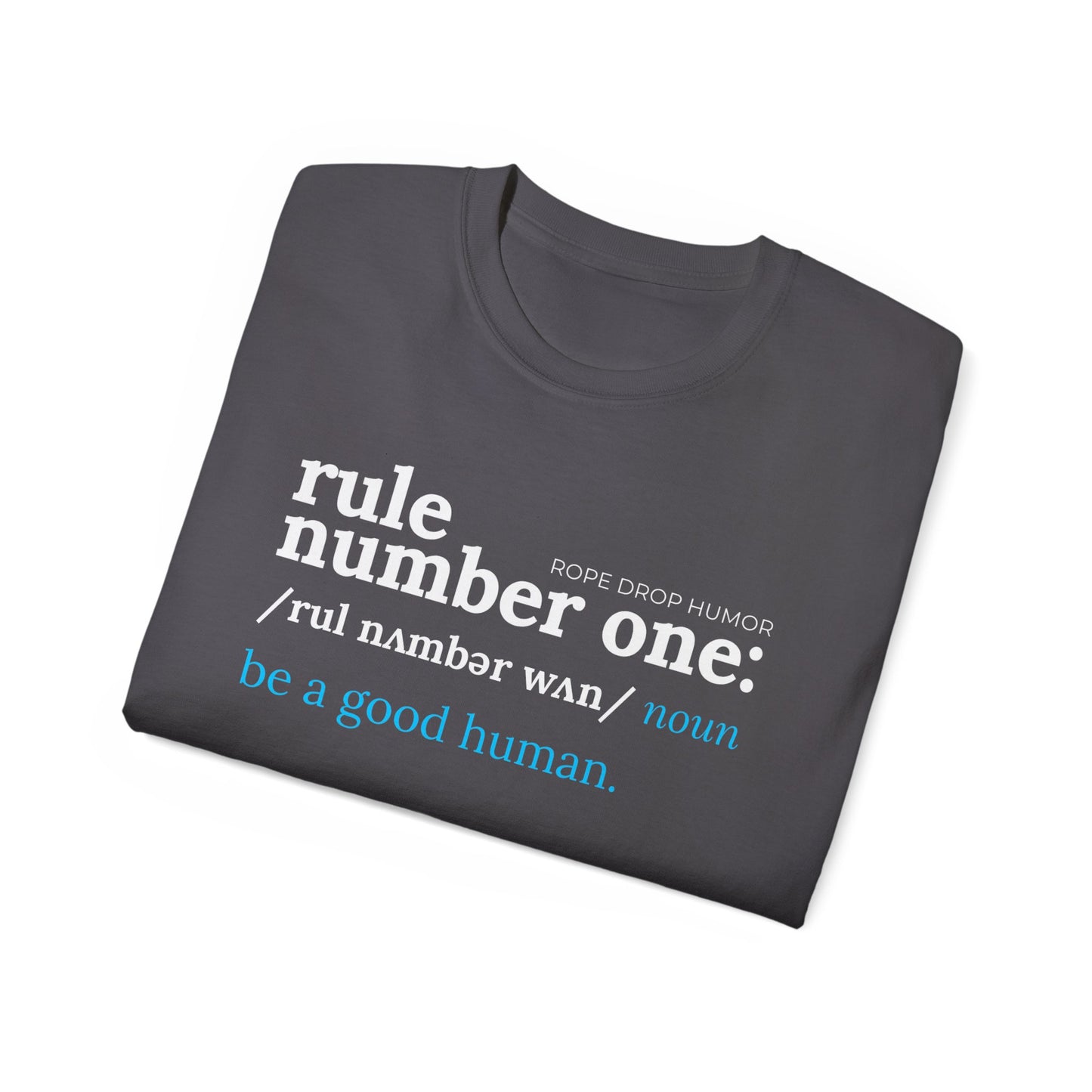 Be a Good Human; Larger Fit