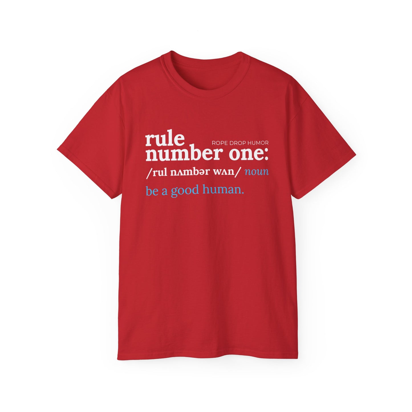 Be a Good Human; Larger Fit