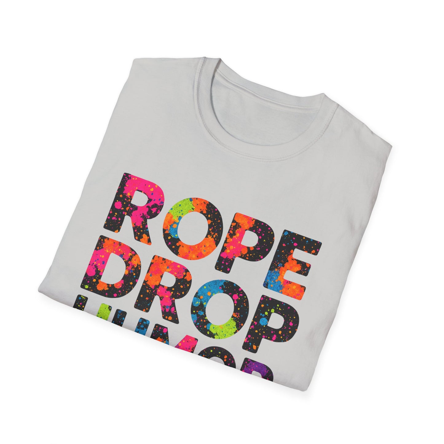 ROPE DROP HUMOR; Larger Fit