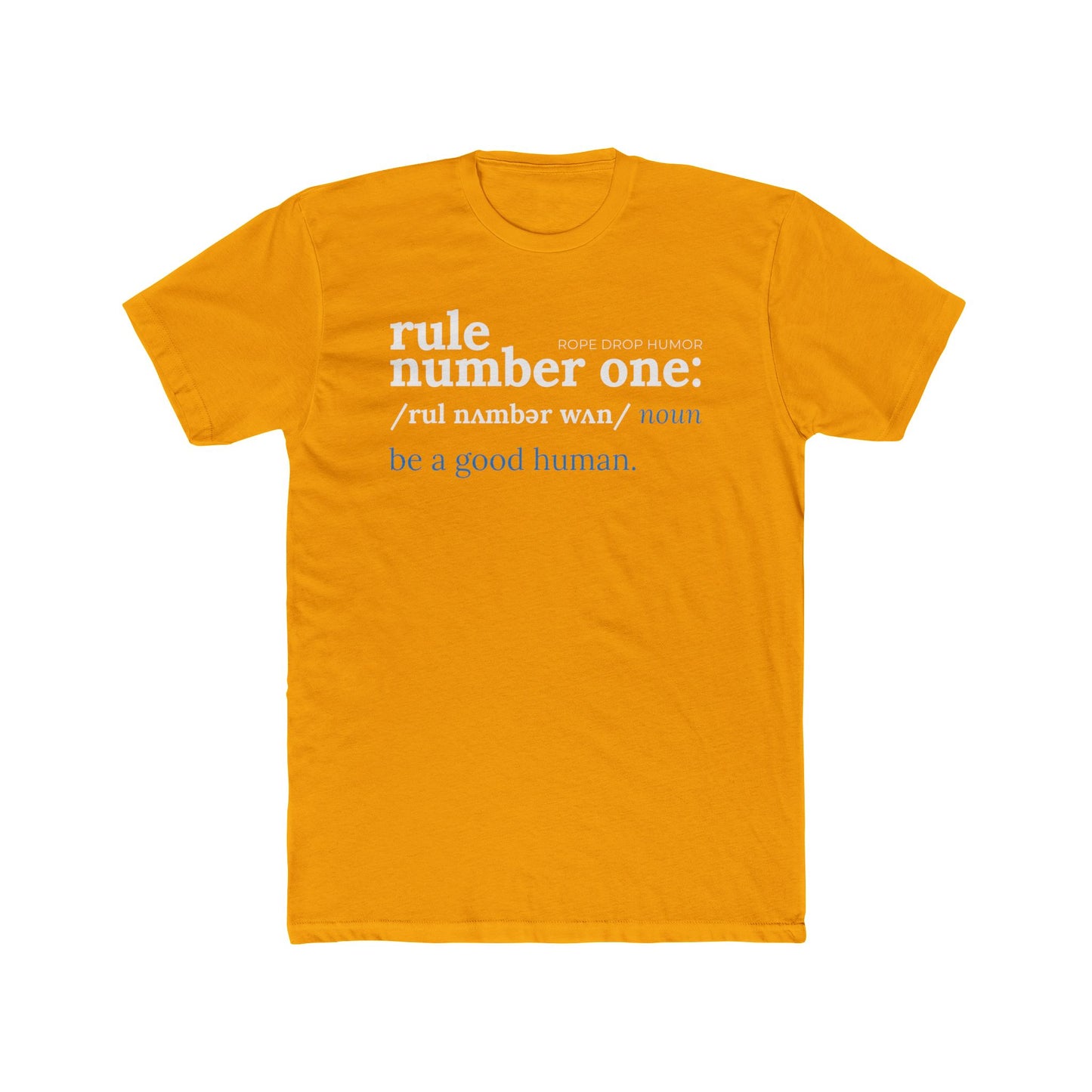 Be a Good Human T-Shirt