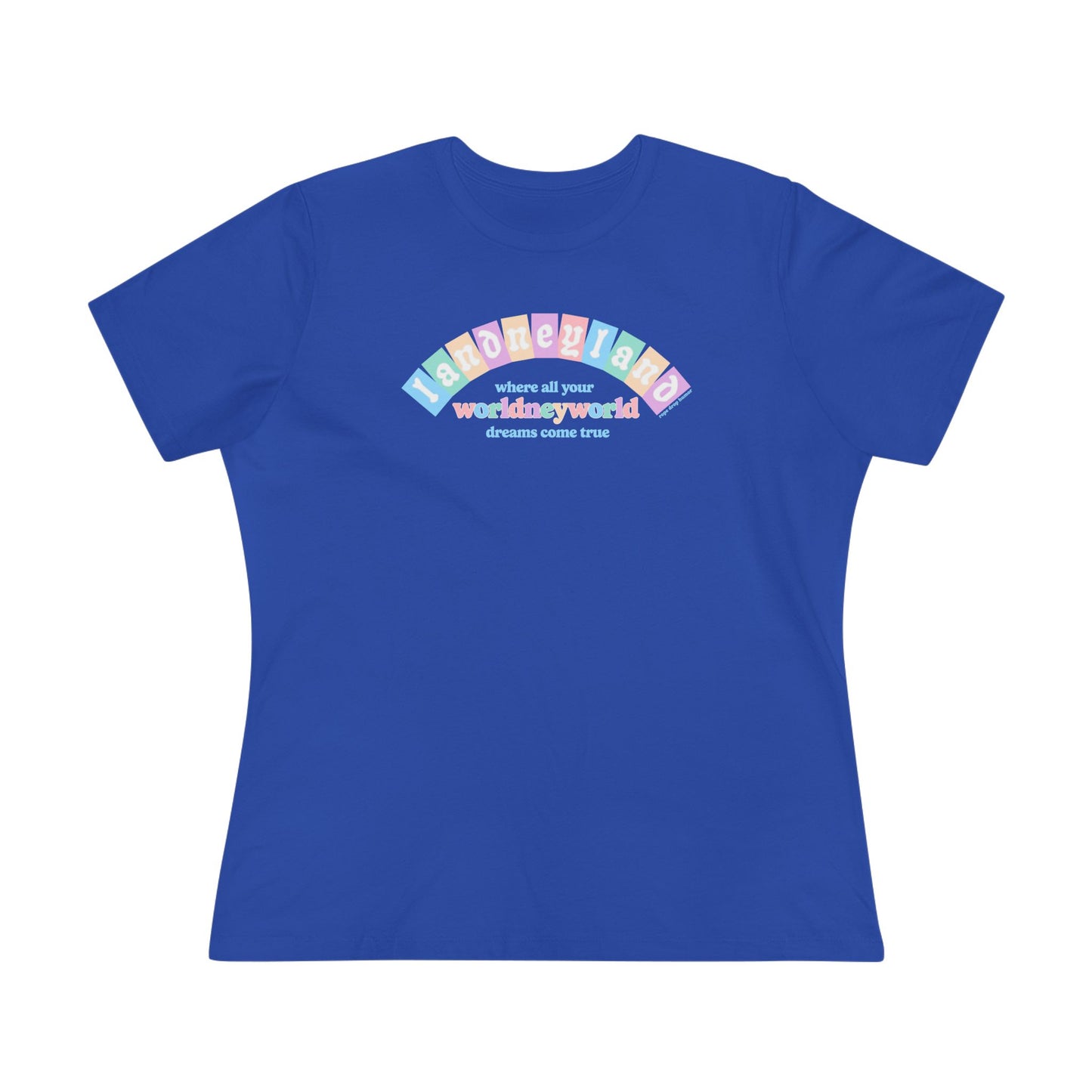 Landneyland Worldneworld Women's Fit