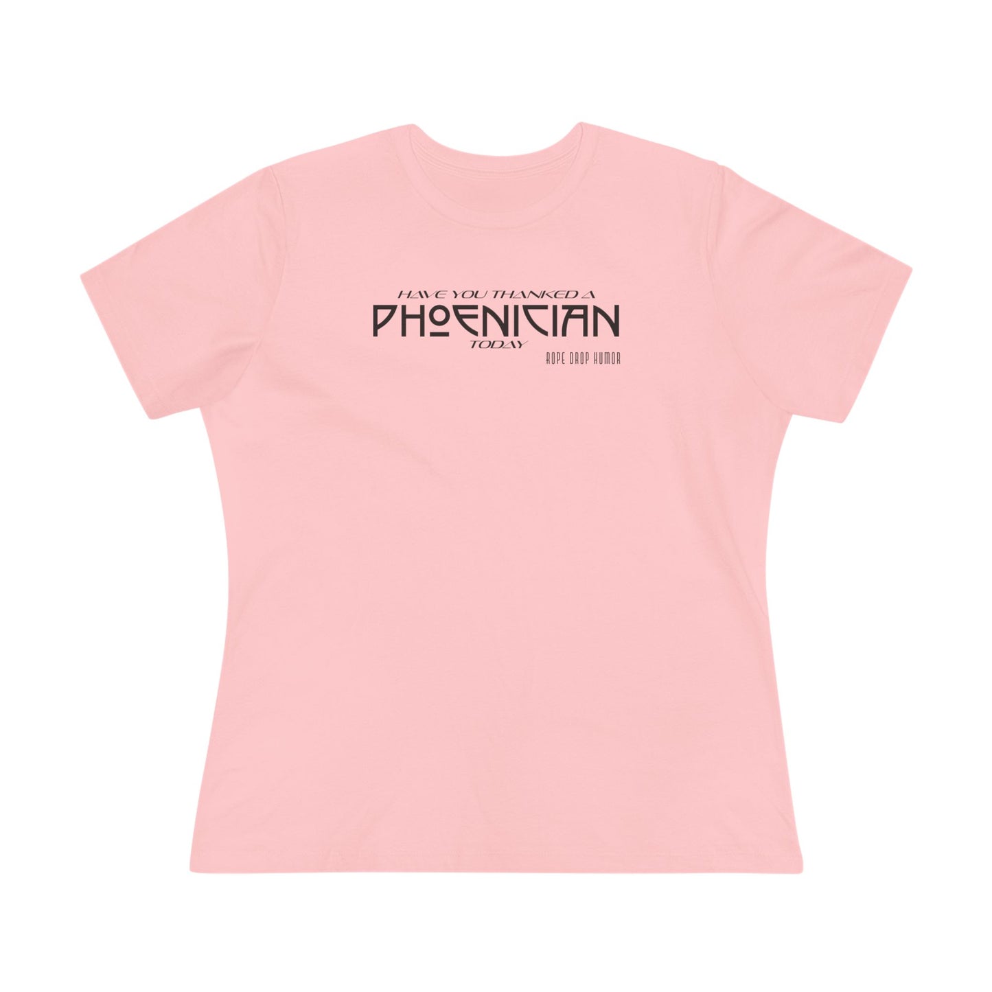 Thanks Phoenicians Women's Fit T-shirt
