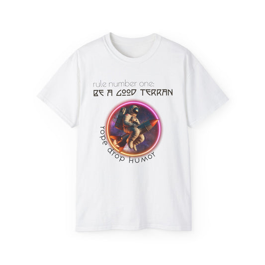 Be A Good Terran; Larger Fit
