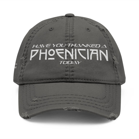 Have You Thanked a Phoenician? Hat; Worn Charcoal