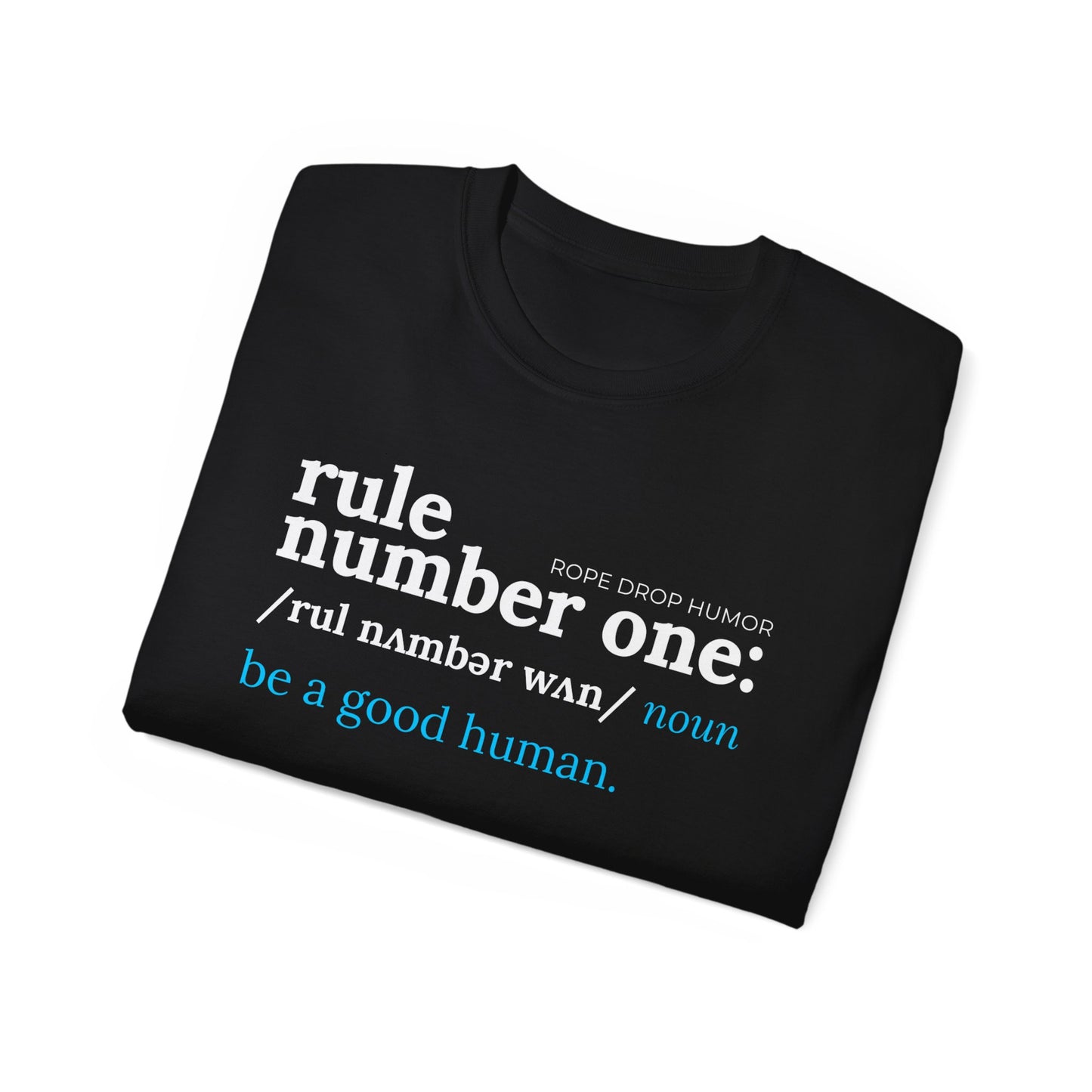 Be a Good Human; Larger Fit