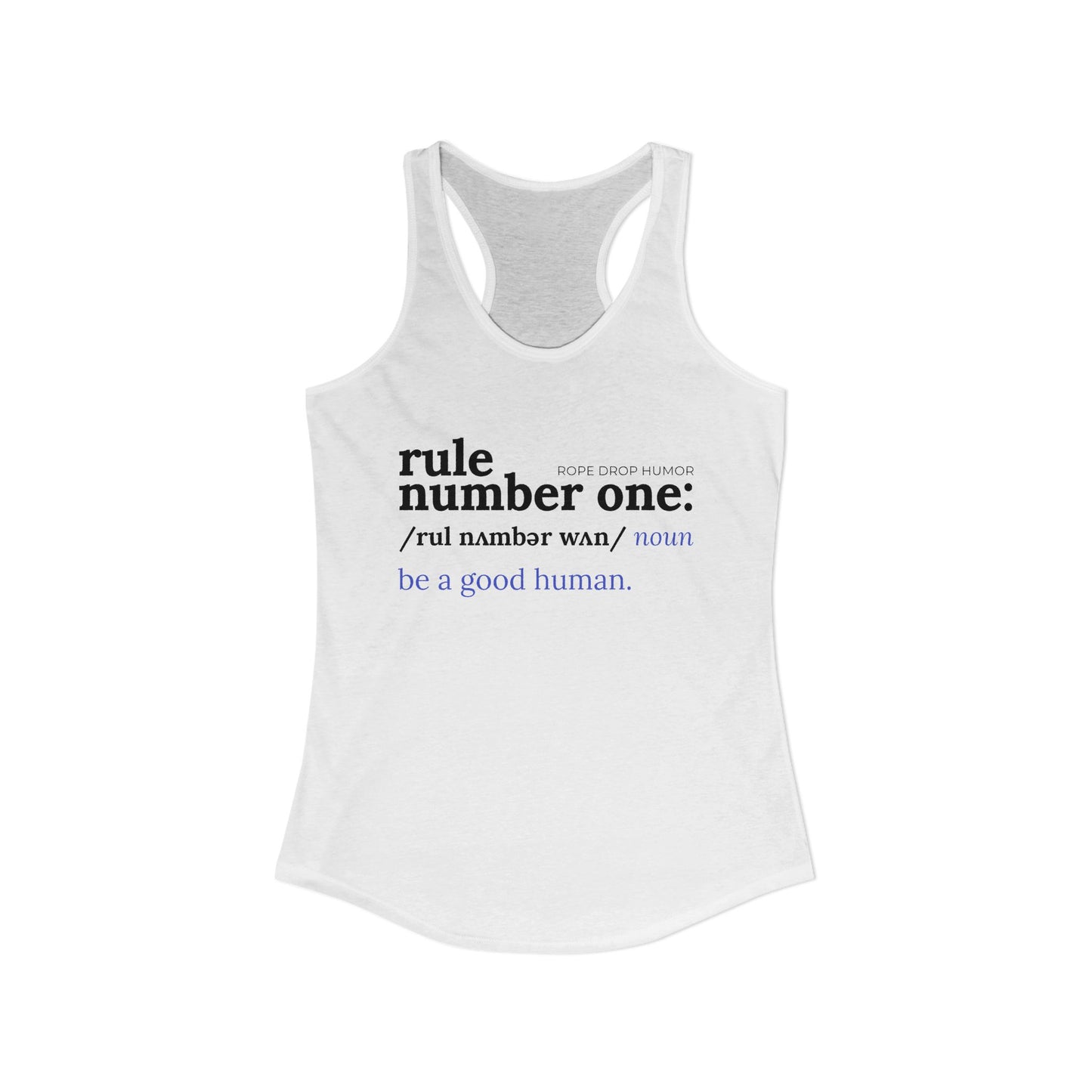 Be a Good Human Racerback Tank Top (Runs Small)