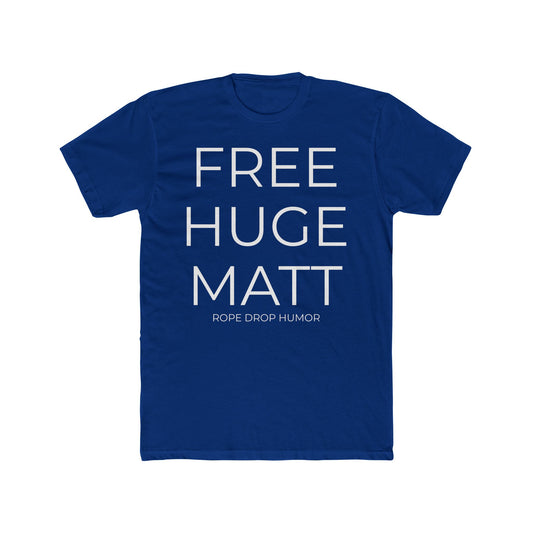 FREE HUGE MATT T-Shirt