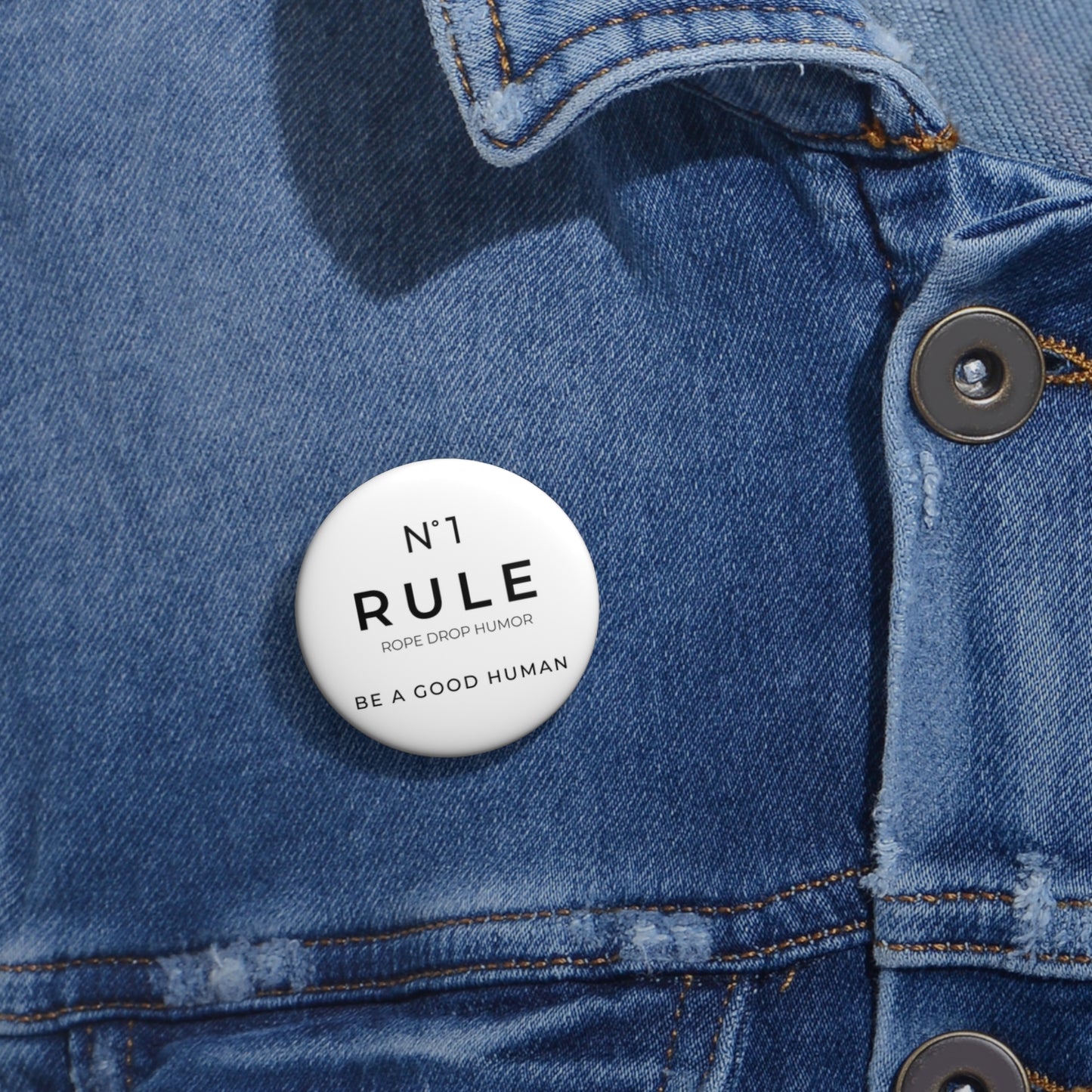 Rule Number One Pin Button