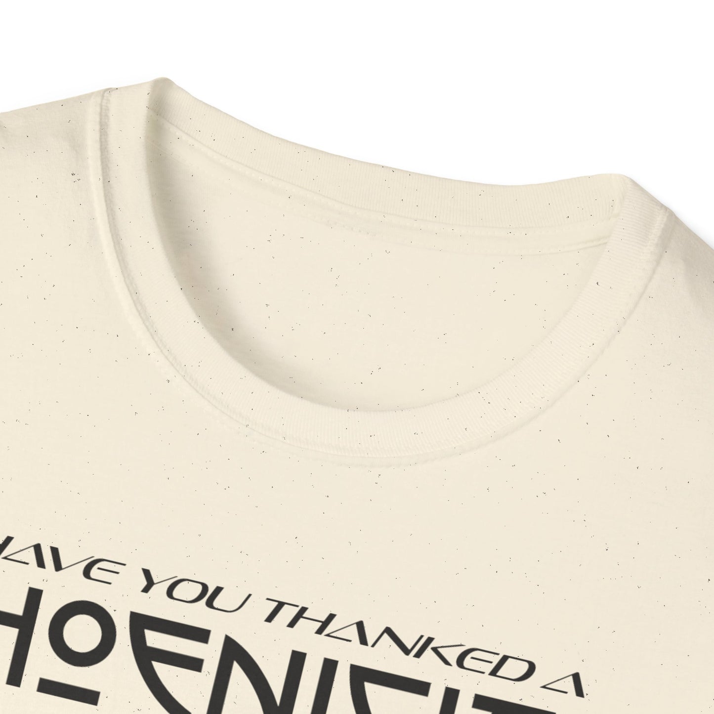 Have You Thanked a Phoenician? Larger Fit