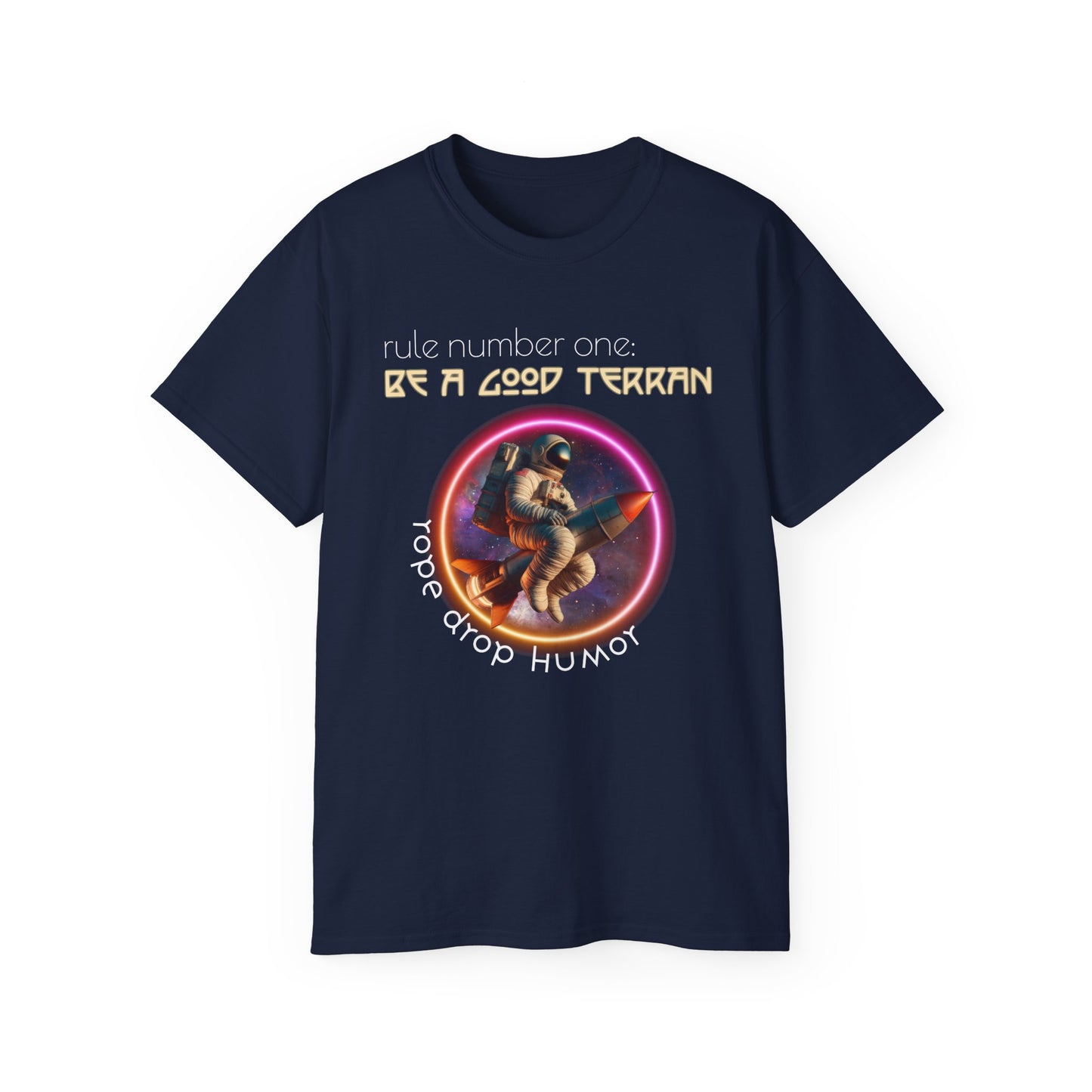 Be A Good Terran; Larger Fit