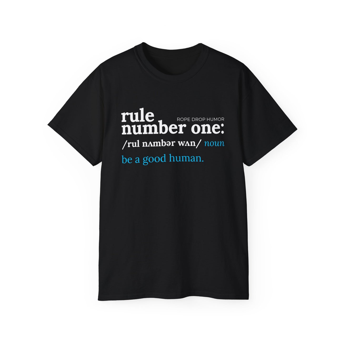 Be a Good Human; Larger Fit