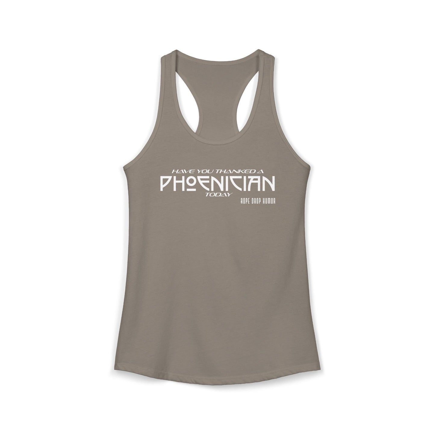 Have You Thanked a Phoenician? Racerback Tank (Runs Small)