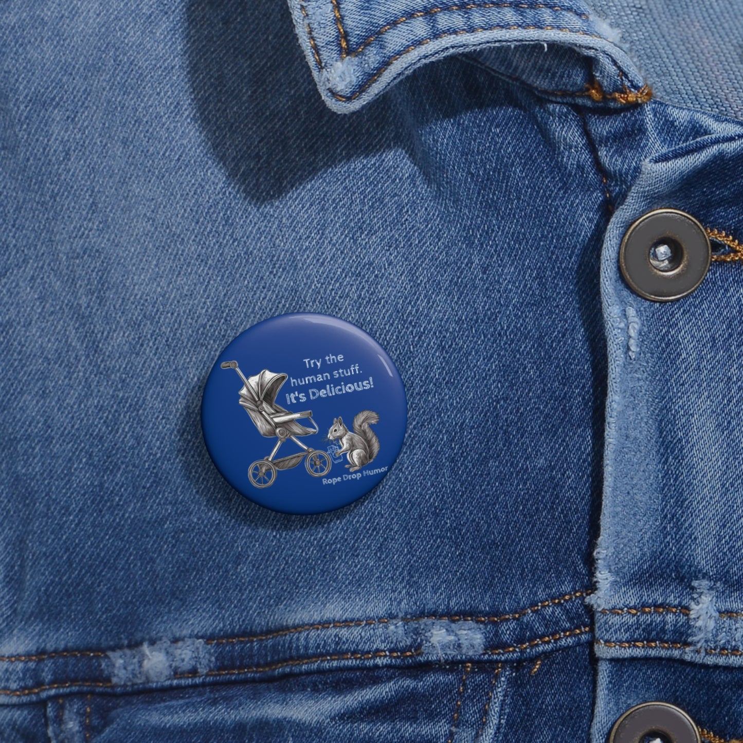 Don't believe me? Ask the Buttons