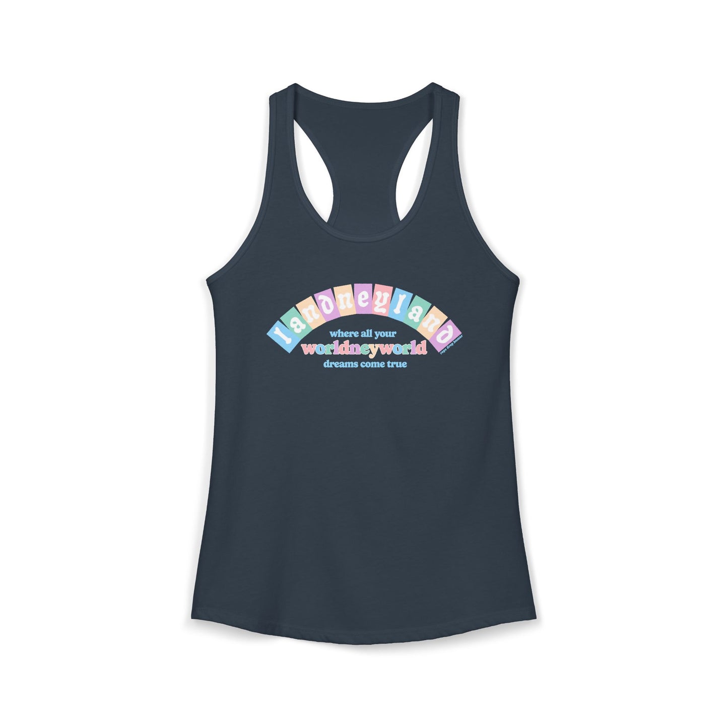 Landneyland Worldneyworld Racerback Tank (runs small)