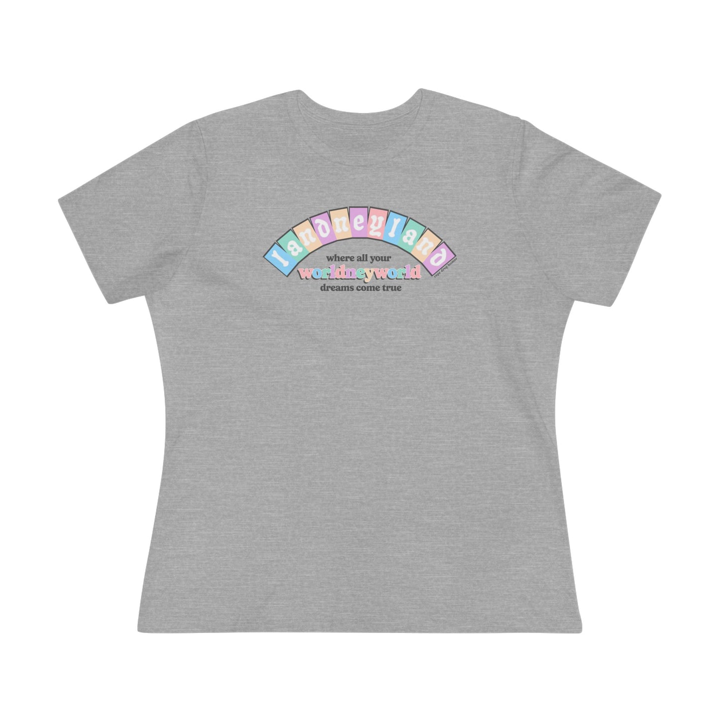 Landneyland Worldneworld Women's Fit
