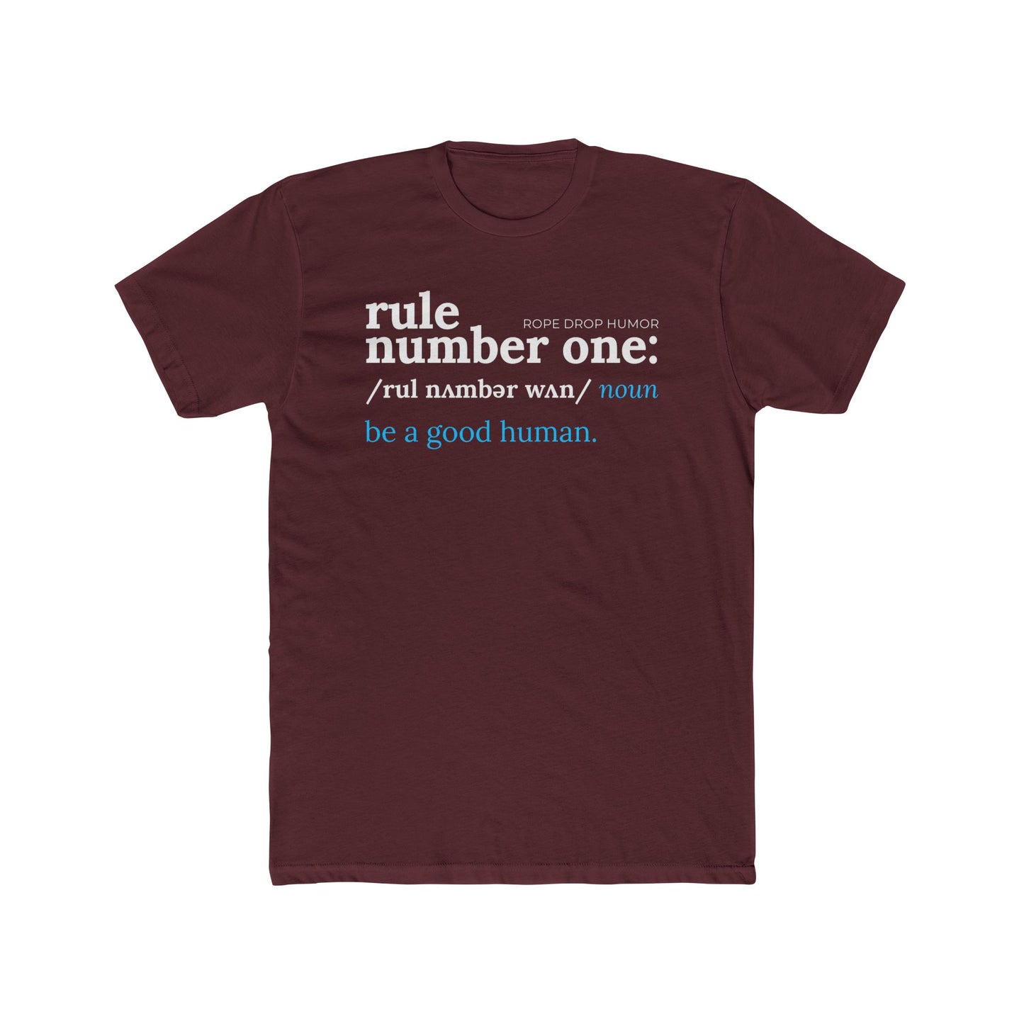 Be a Good Human T-Shirt