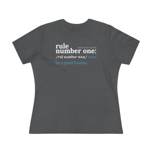 Rule Number One Women's Fit T-shirt