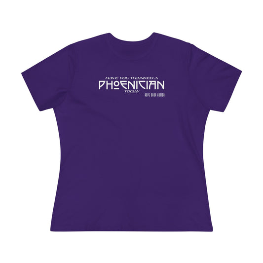Thanks Phoenicians Women's Fit T-shirt
