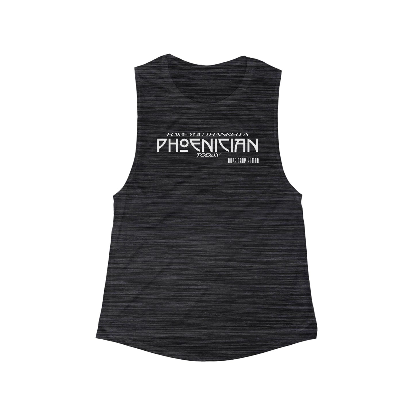 Have You Thanked a Phoenician? Flowy Tank (Runs small)