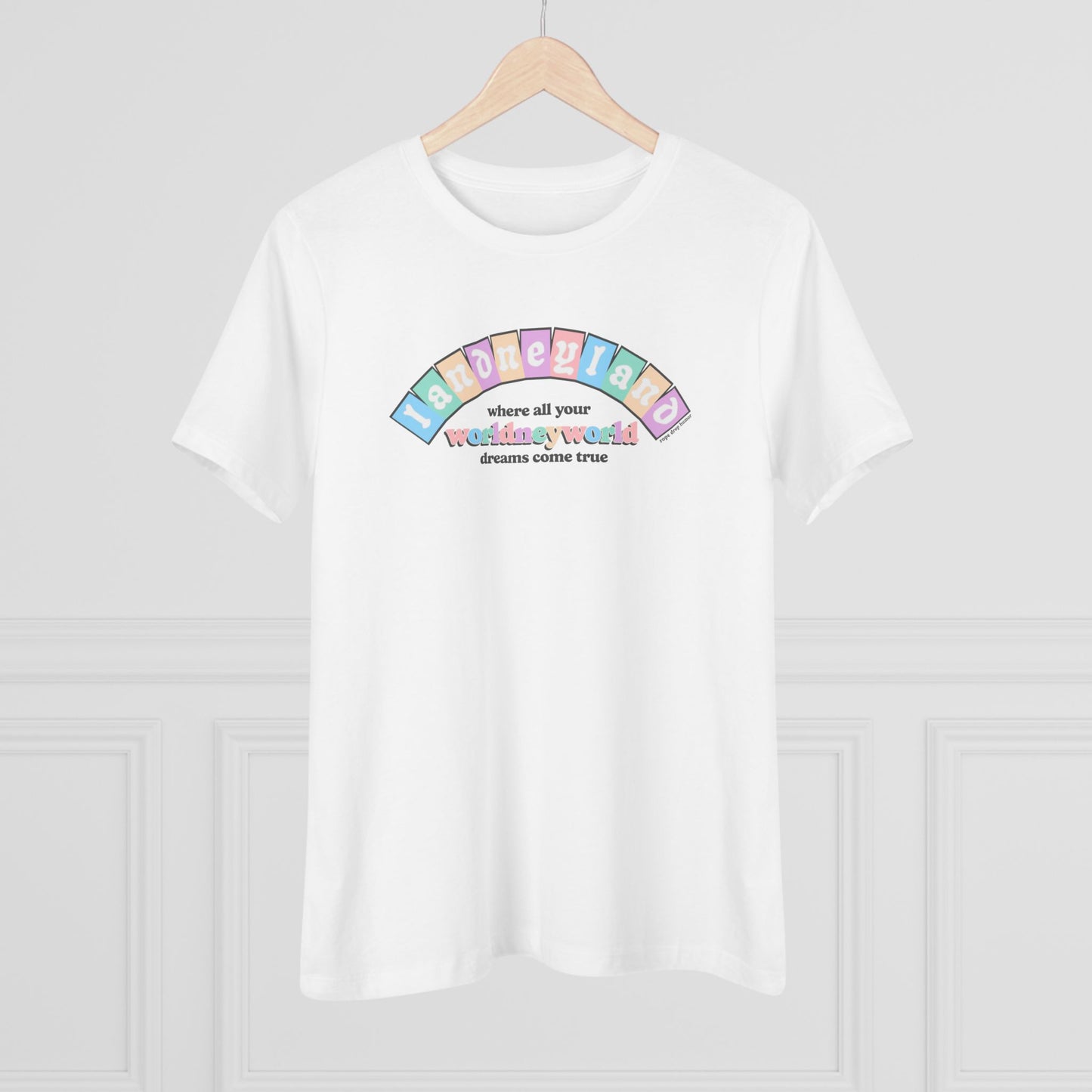Landneyland Worldneworld Women's Fit