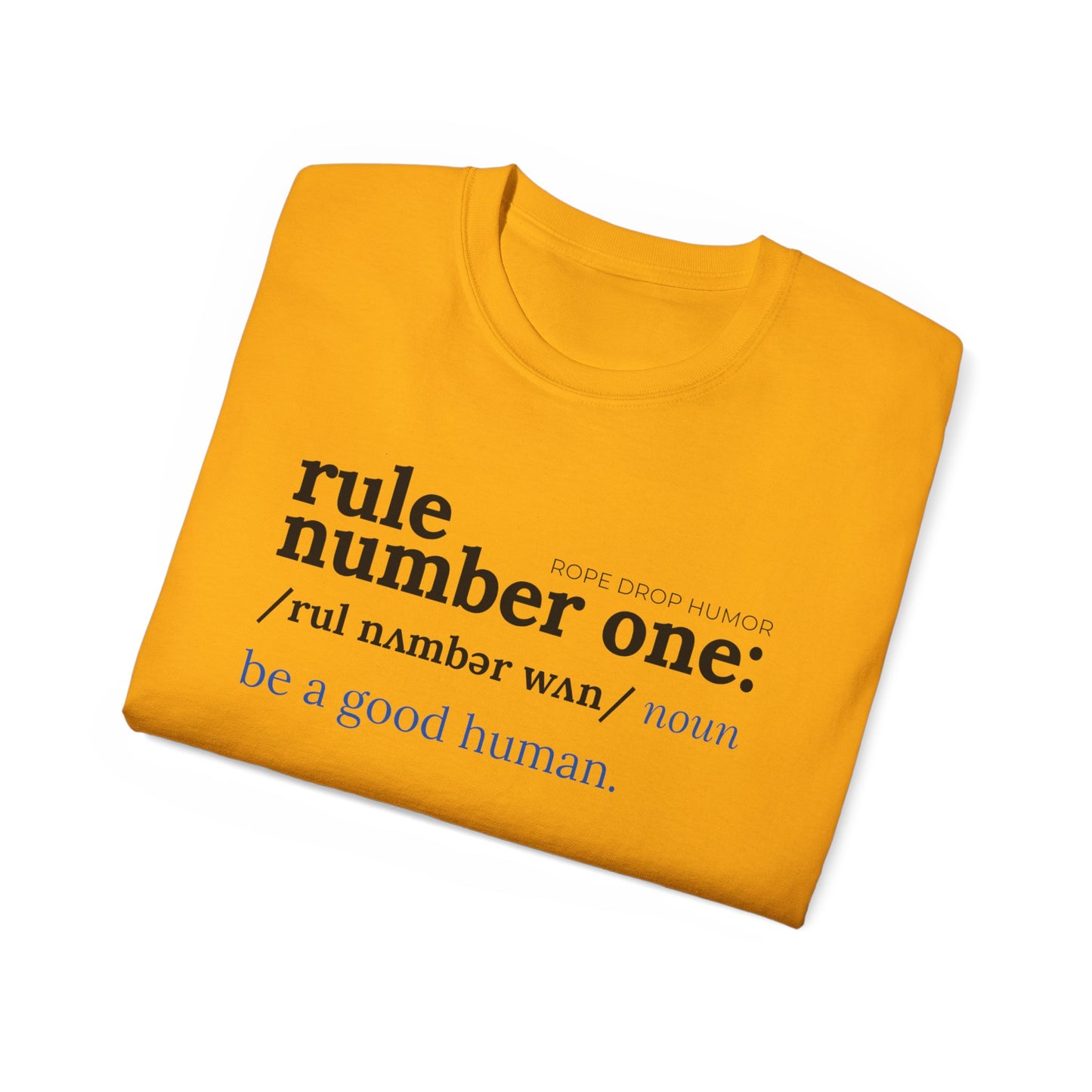 Be a Good Human; Larger Fit