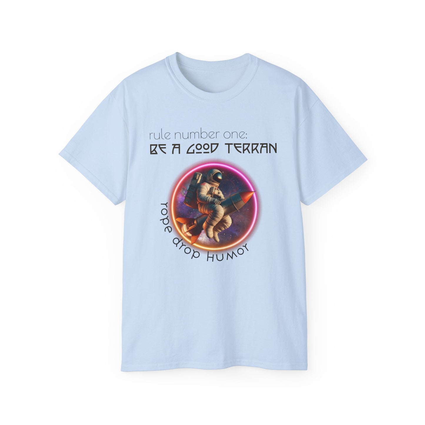 Be A Good Terran; Larger Fit