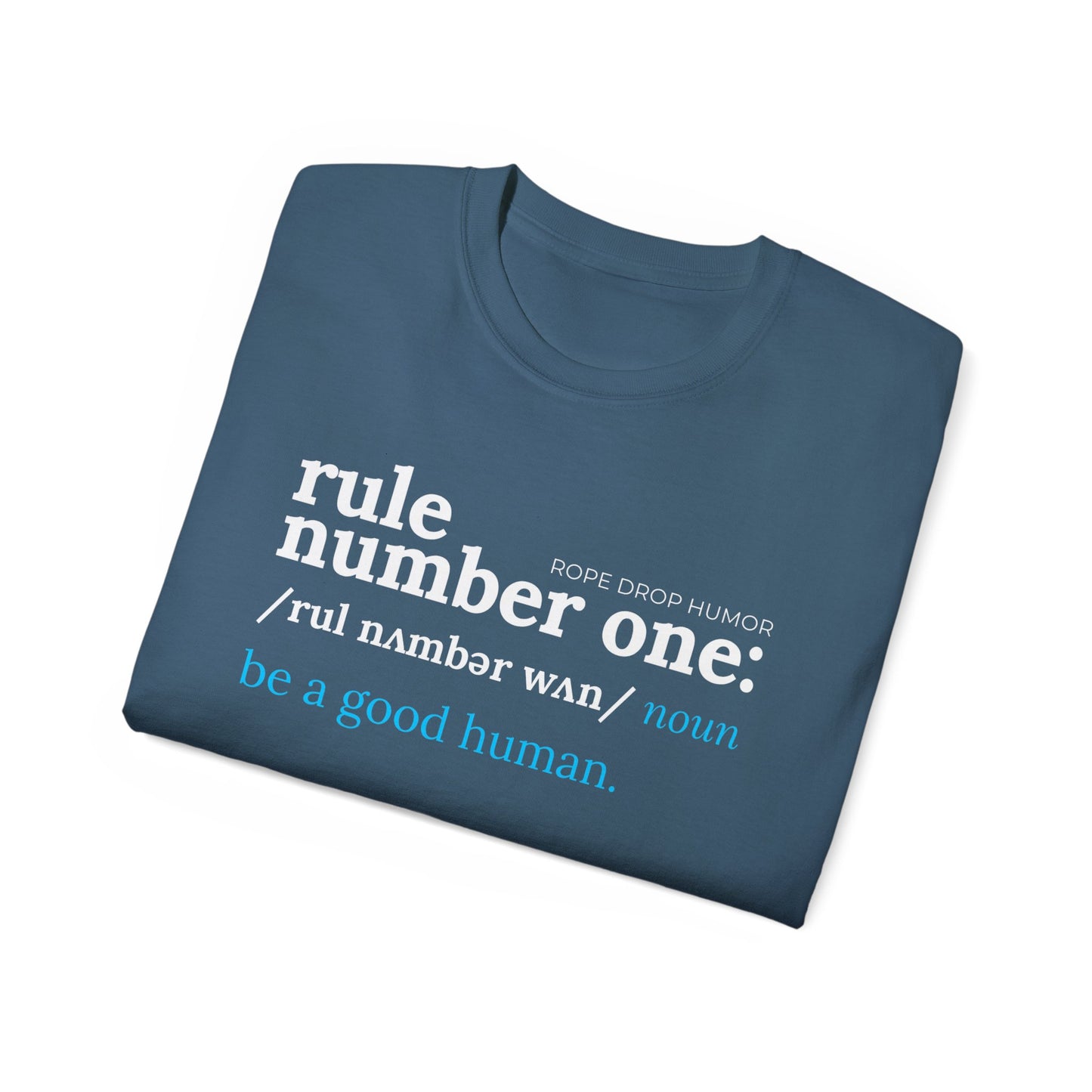 Be a Good Human; Larger Fit
