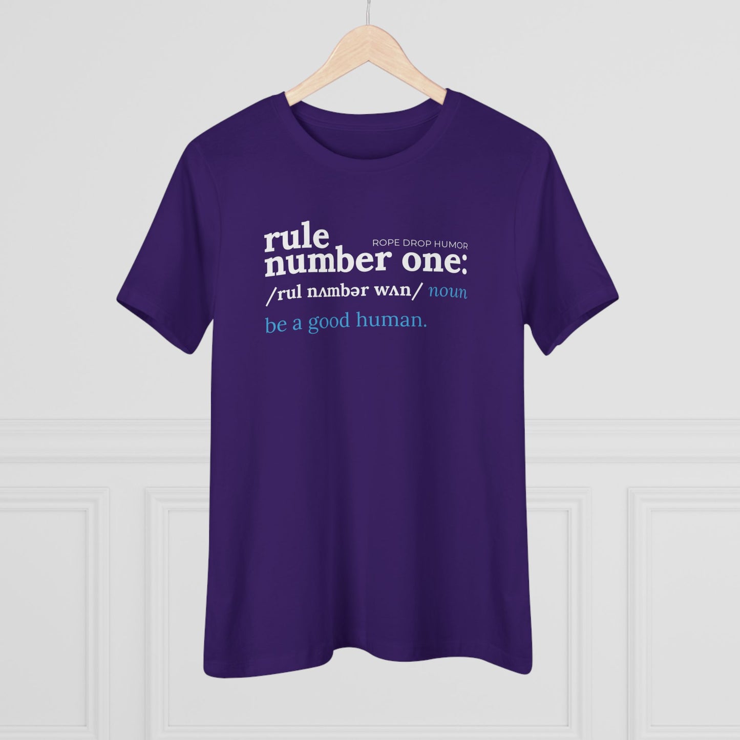 Rule Number One Women's Fit T-shirt