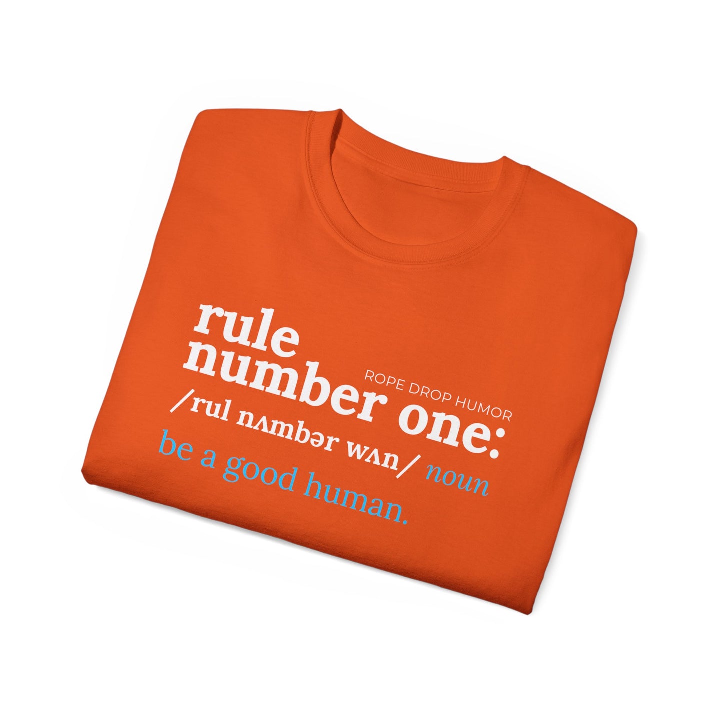 Be a Good Human; Larger Fit