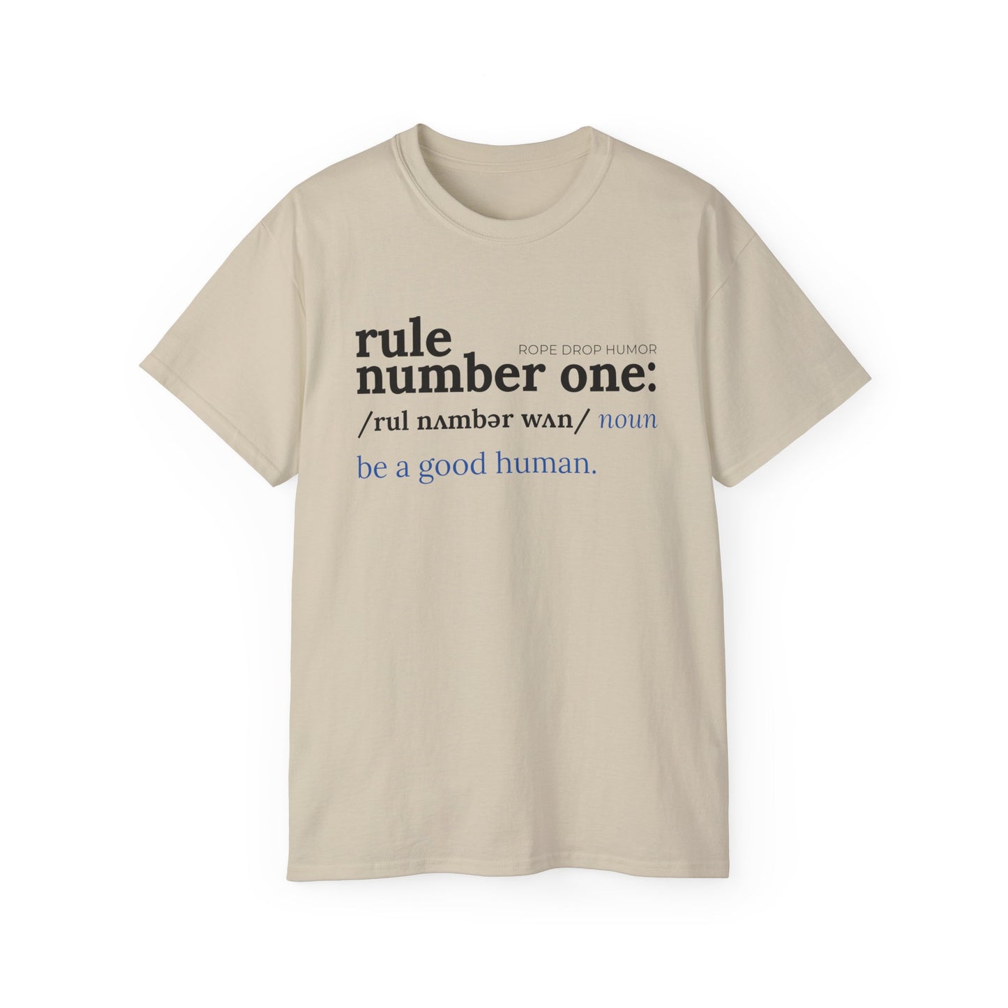 Be a Good Human; Larger Fit