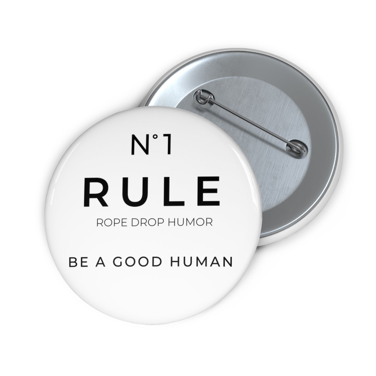 Rule Number One Pin Button