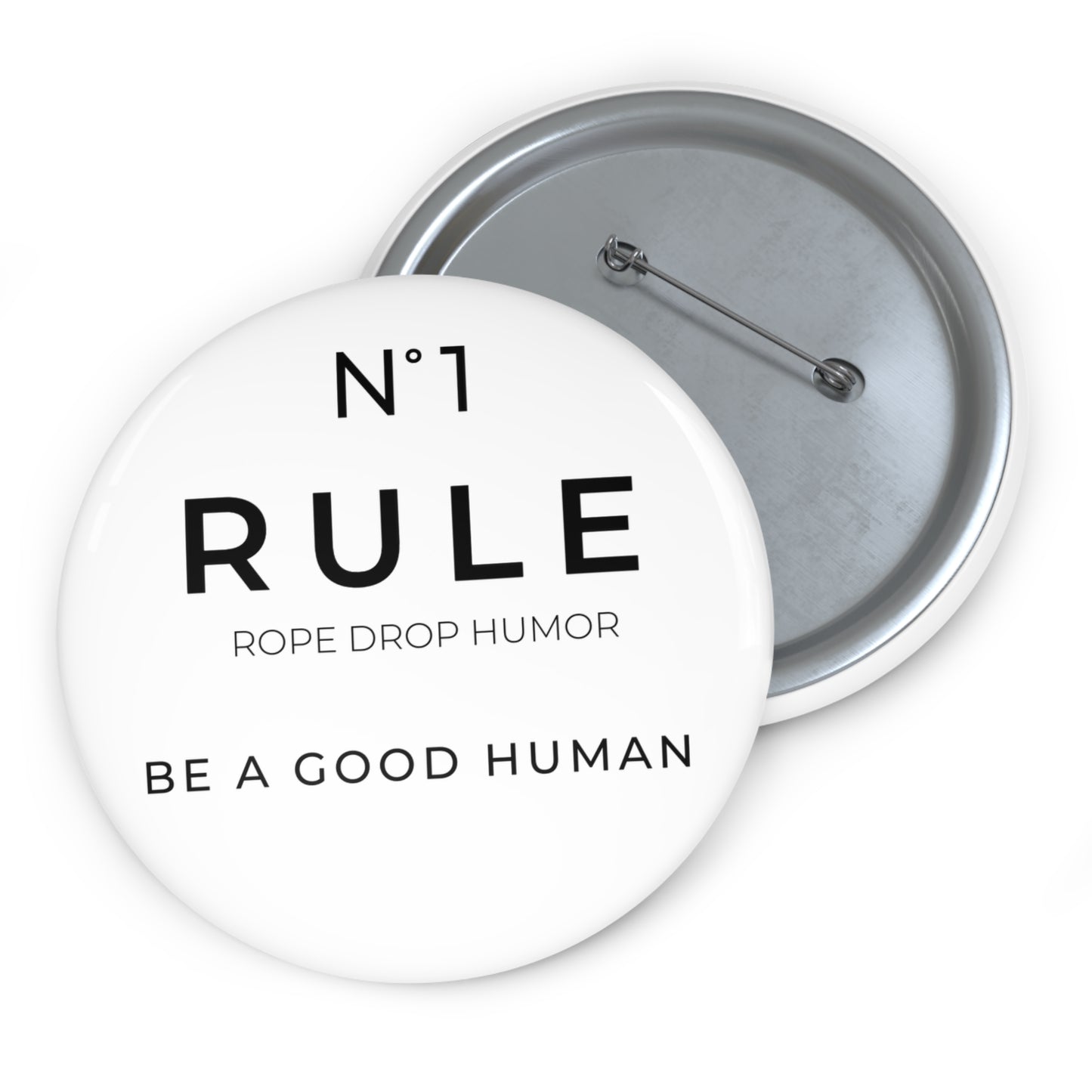 Rule Number One Pin Button