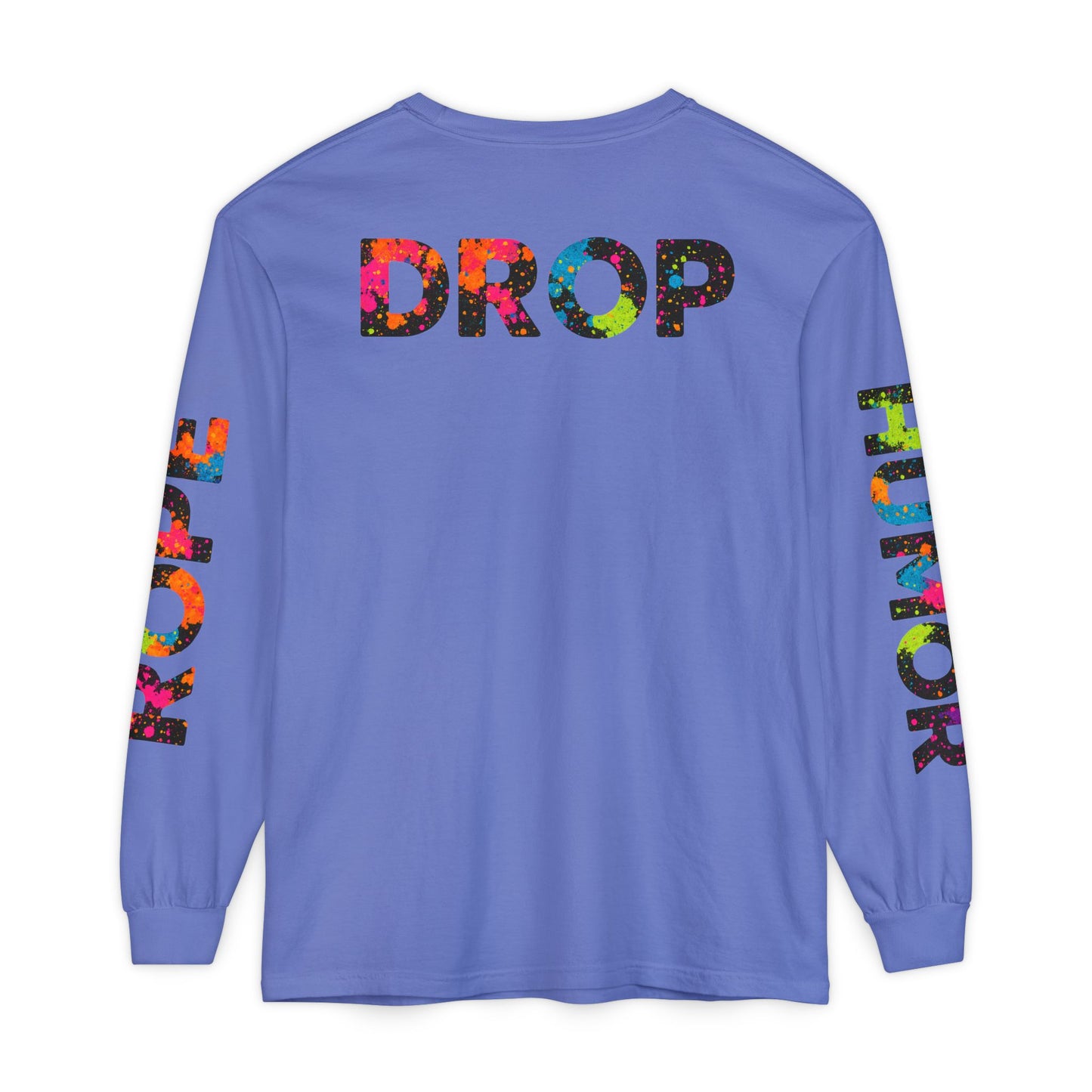 Not-A-Jersey Long Sleeve; Rope Drop Humor