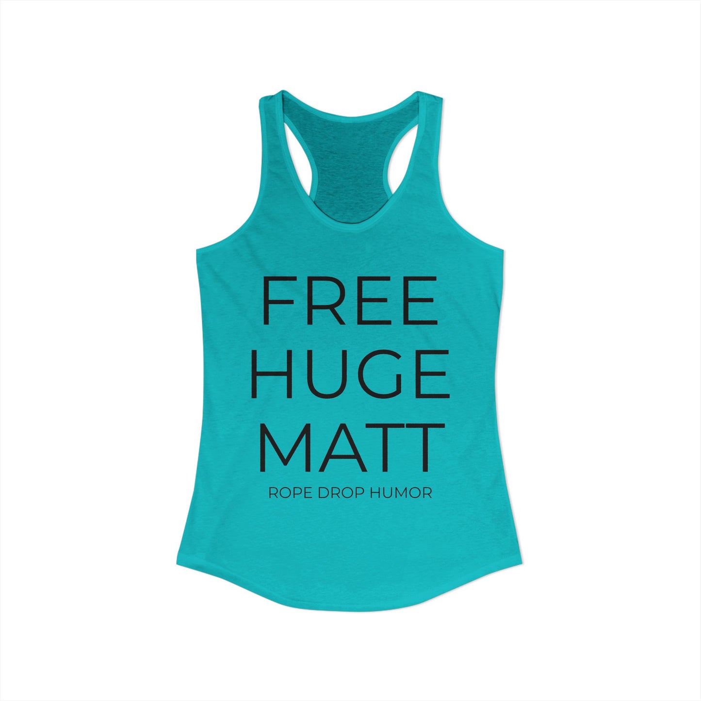 FREE HUGE MATT Racerback Tank Top (runs small)