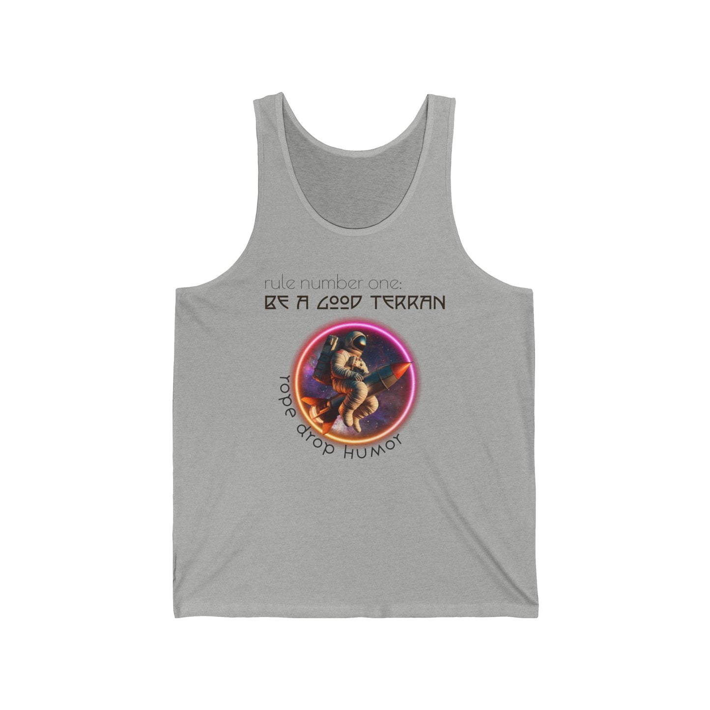 Be A Good Terran Unisex Tank