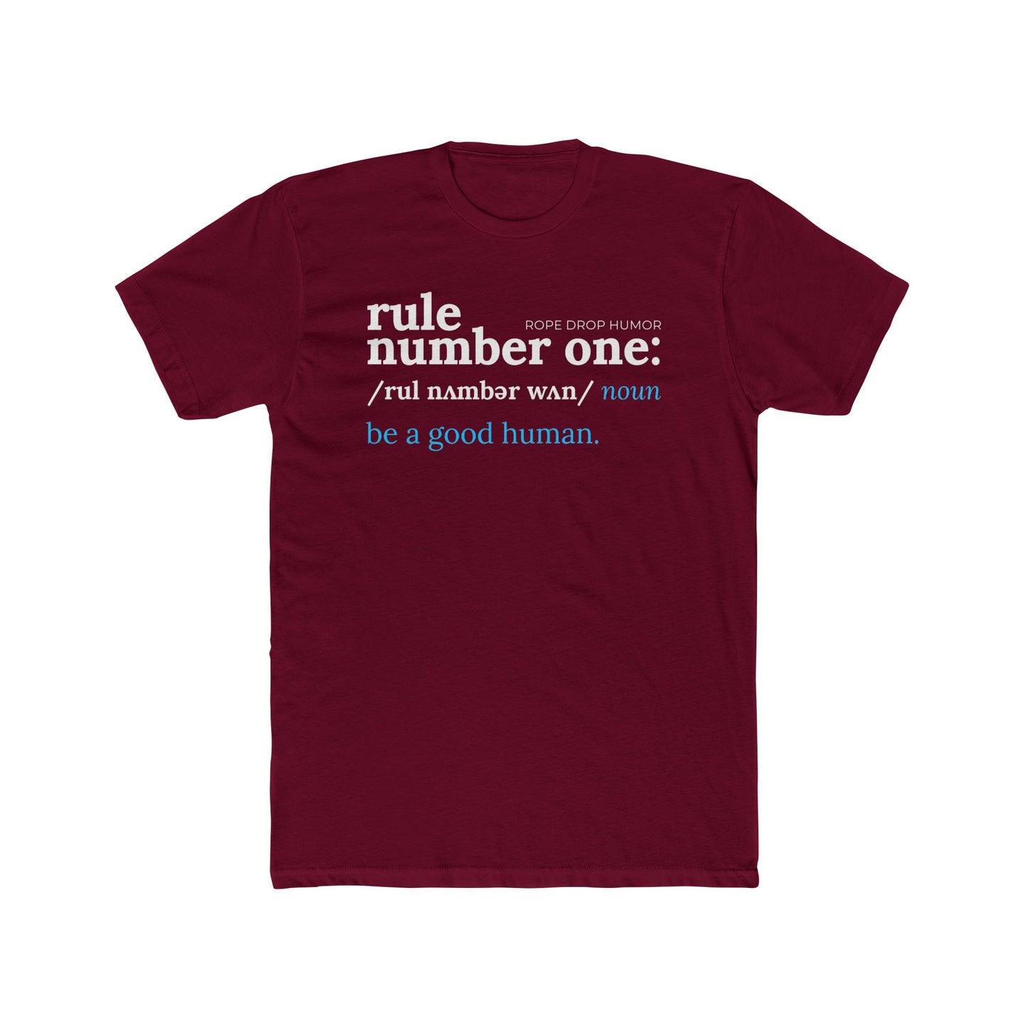 Be a Good Human T-Shirt