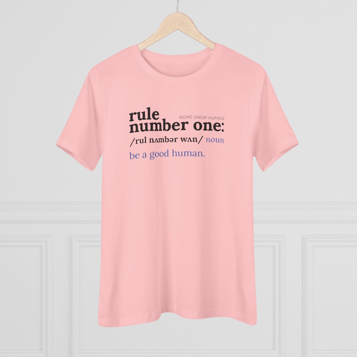Rule Number One Women's Fit T-shirt