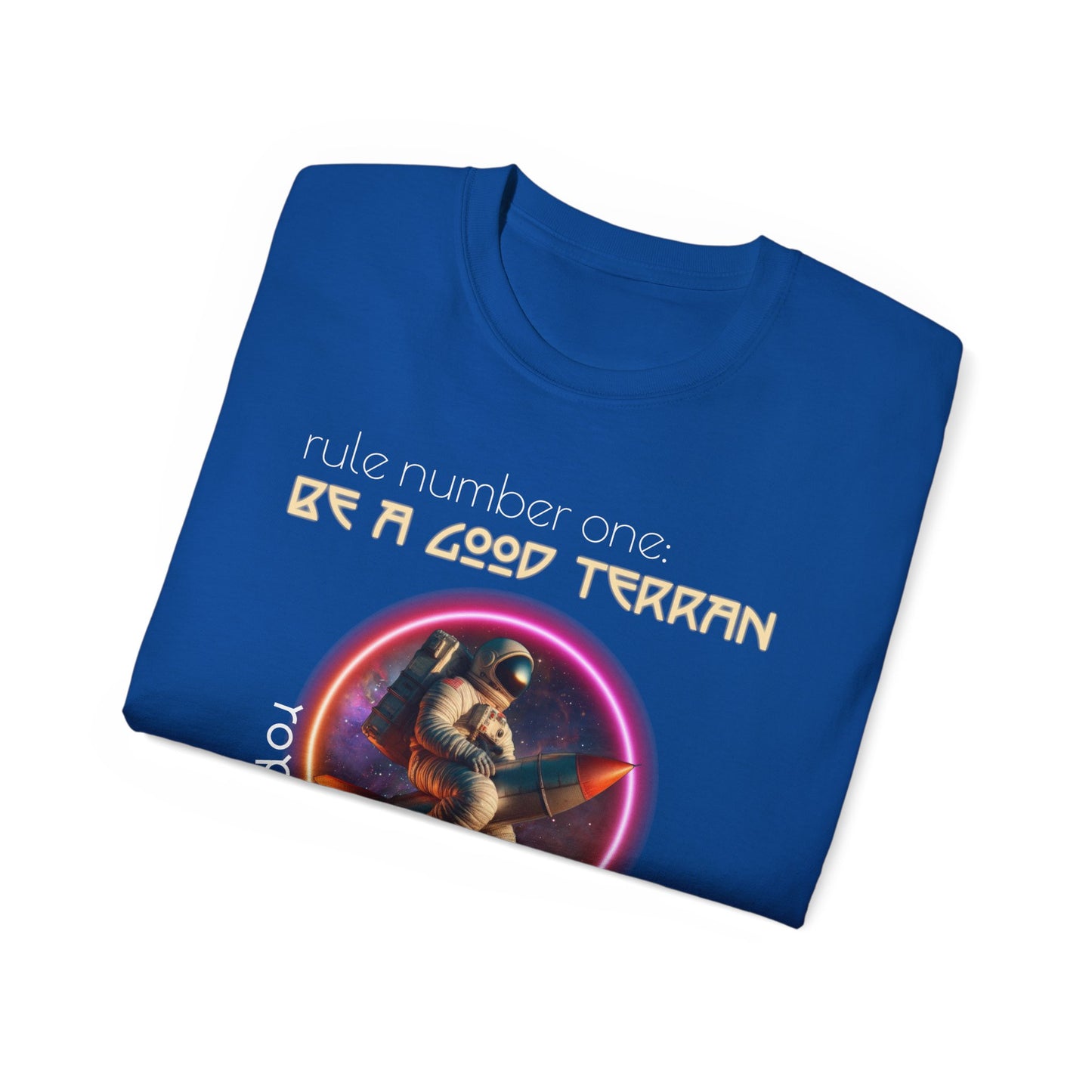 Be A Good Terran; Larger Fit