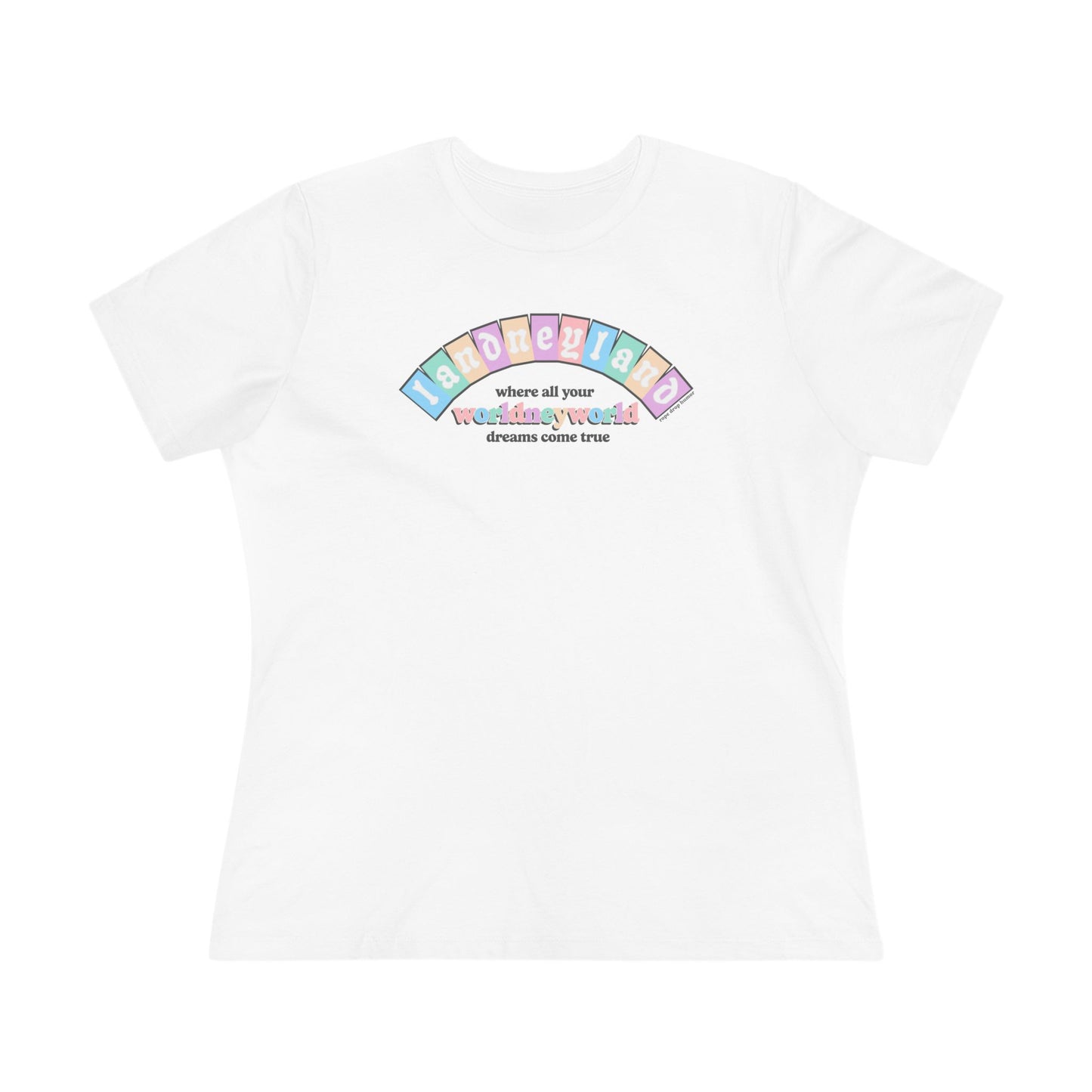 Landneyland Worldneworld Women's Fit